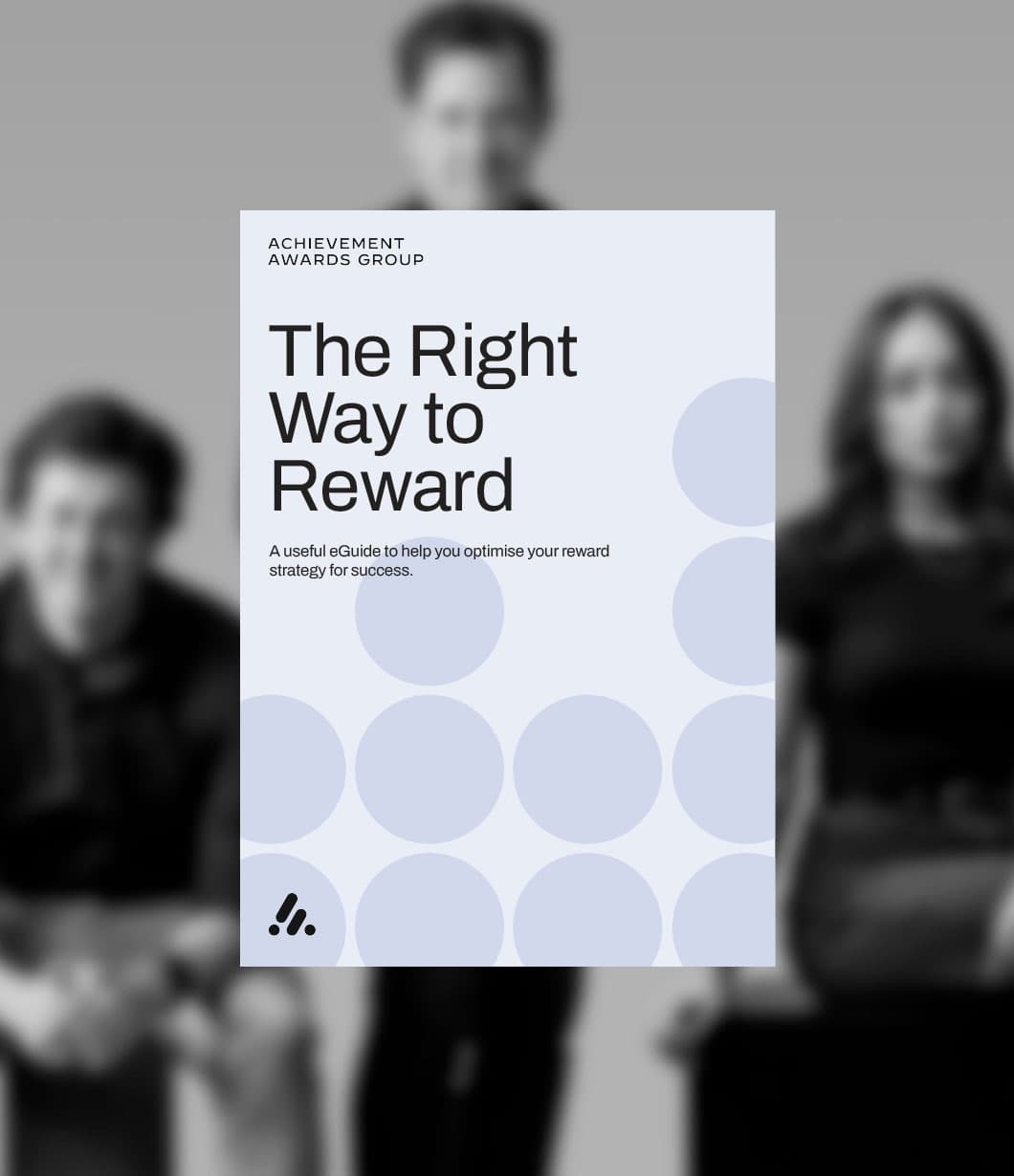 The right way to reward